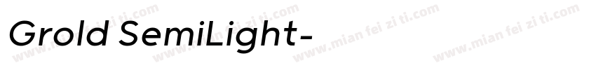 Grold SemiLight字体转换